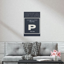 Load image into Gallery viewer, CYA Ceramic Your Assets (Polish)  Premium Matte Vertical Posters

